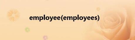 employee(employees)